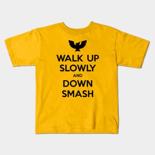 Walk Up Slowly (Black) Kids T-Shirt